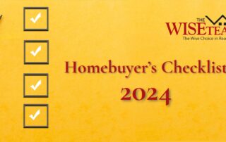 Homebuyer's Checklist 2024 | The Wise Team