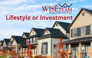 Lifestyle or Investment | The Wise Team